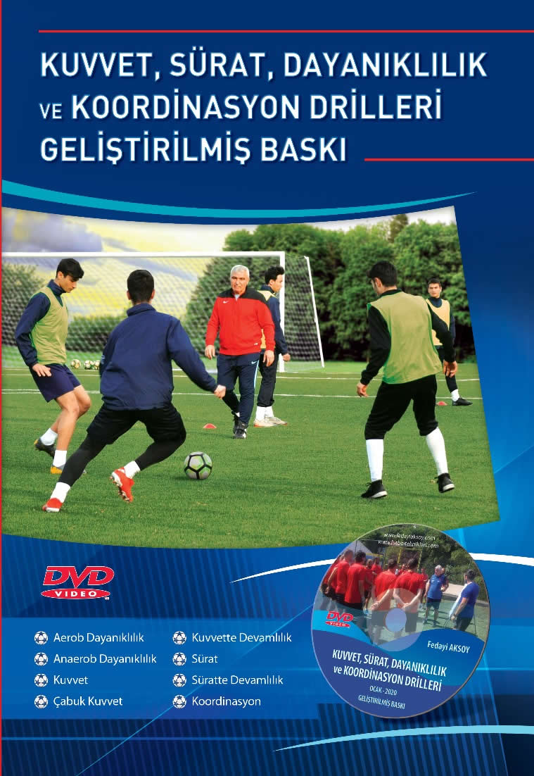 Futbol-Kuvvet-Sürat-Dayanıklılık ve Koordinasyon Dirilleri Geliştirilmiş Baskı(2020)